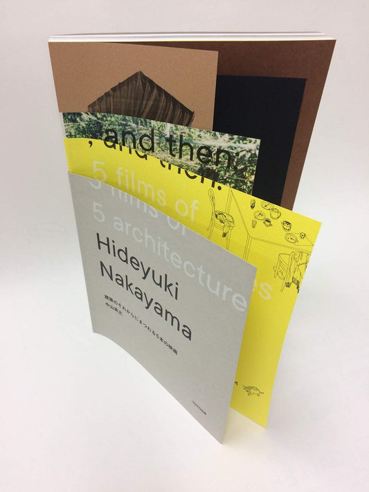 and then: 5 films of 5 architectures – Hideyuki Nakayama