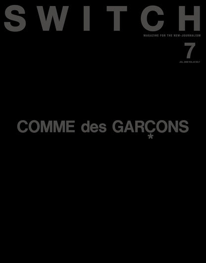 SWITCH Vol.44 No.7 COMME des GARÇONS Rei Kawakubo Black Fashion Issue