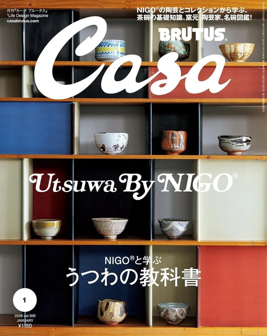Casa BRUTUS January 2026 “Utsuwa by NIGO” Special Issue Japanese Pottery & Tea Ceremony